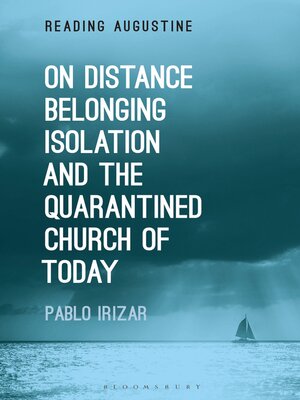 cover image of On Distance, Belonging, Isolation and the Quarantined Church of Today